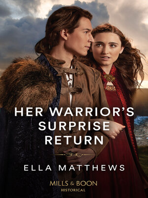 cover image of Her Warrior's Surprise Return